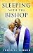 Sleeping With The Bishop by Trena L Turner