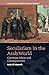 Secularism in the Arab World: Contexts, Ideas and Consequences (In Translation: Contemporary Thought in Muslim Contexts)