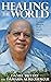 Healing the World by Daniel Buttry