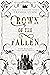 Crown of the Fallen (Fallen...