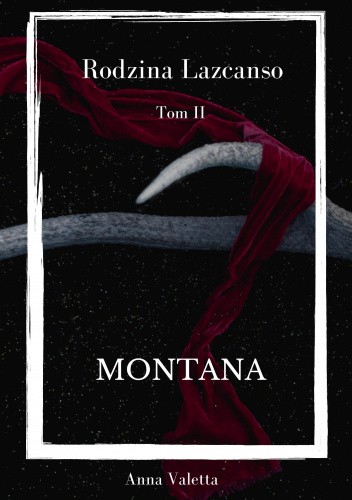 Montana (Rodzina Lazcanso, #2)