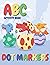 Dot Markers Activity Book ABC by Simon Cooke