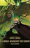 Garro: Knight Of ...