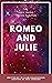 Romeo and Julie