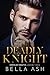 Deadly Knight (Sokolov Brat...