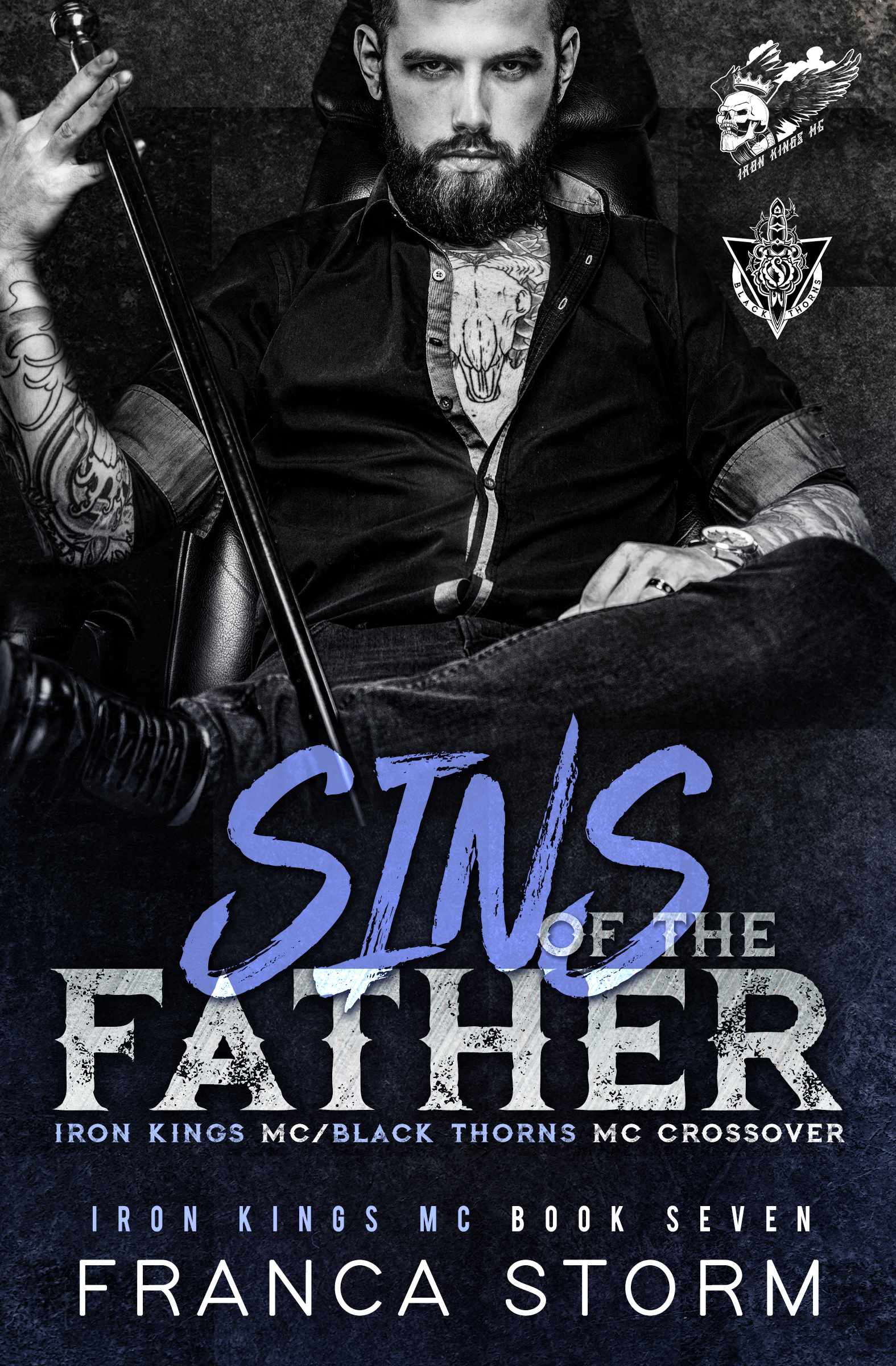 Sins of the Father (Iron Kings MC, #7)