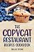 The Copycat Restaurant Reci...