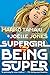 Supergirl: Being Super