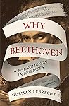 Why Beethoven: A ...