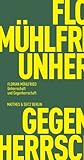 Unherrschaft und ...