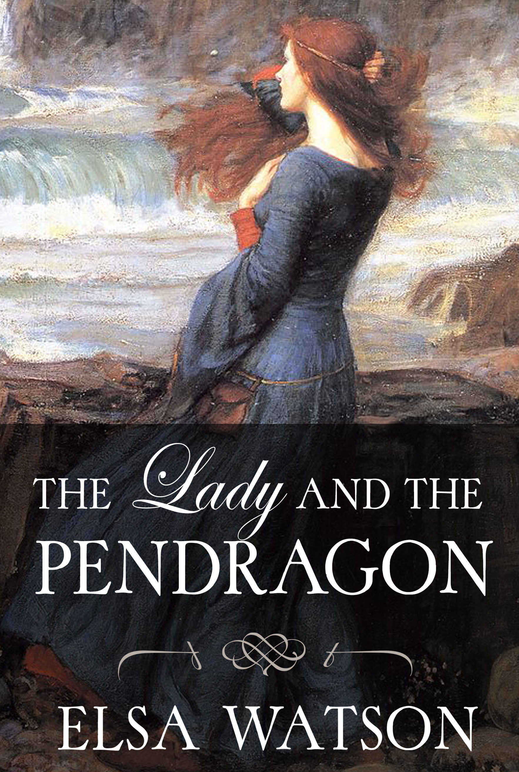 The Lady and the Pendragon