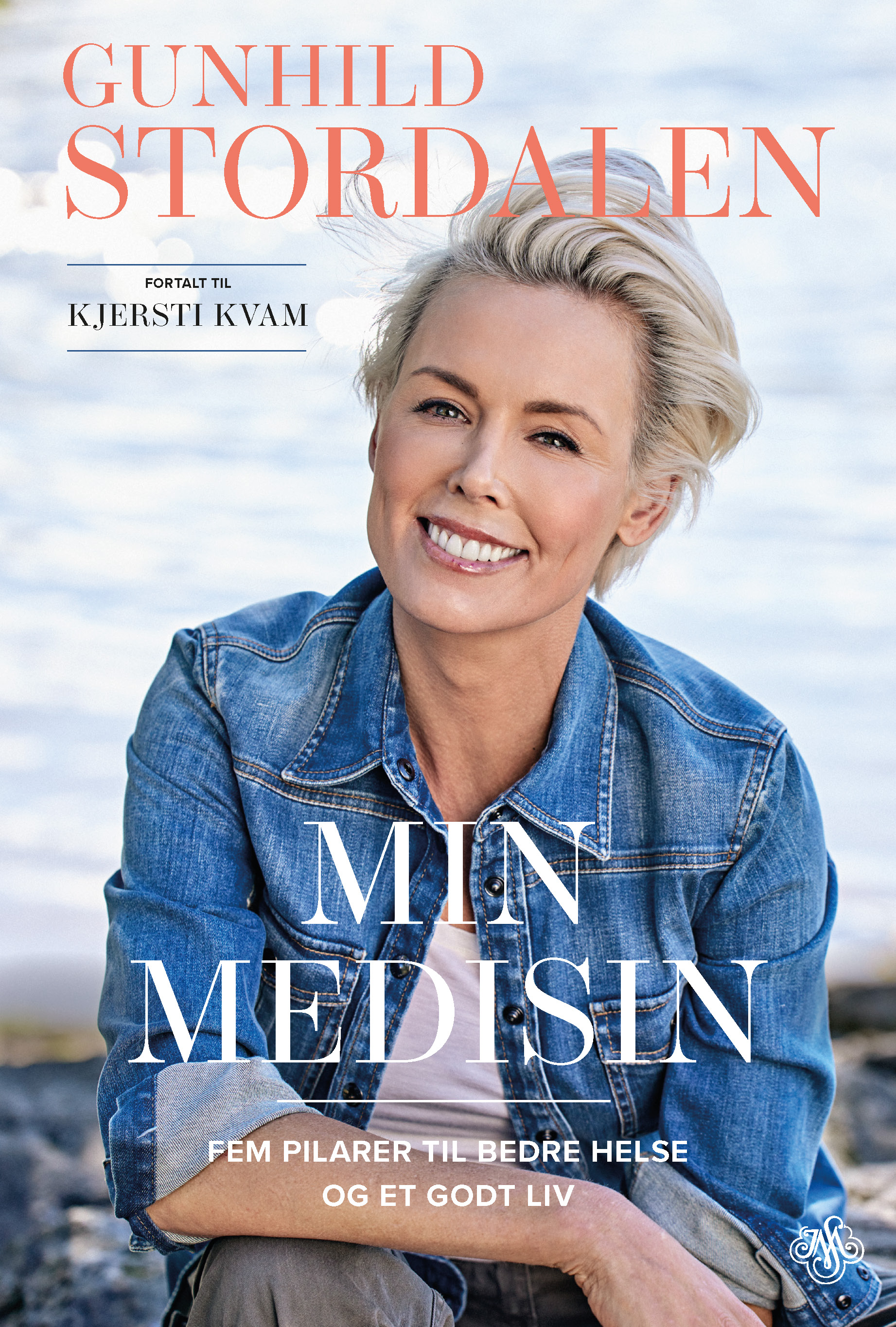 Min medisin: fem pilarer til bedre helse og et godt liv (Hardcover)