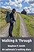 Walking it Through: An asth...