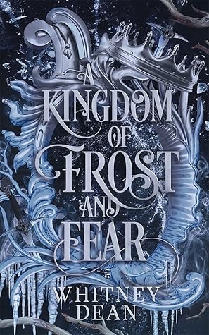 A Kingdom of Frost and Fear (The Four Kingdoms #2)