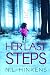 Her Last Steps: A psychological suspense thriller (Villainous Vacations Collection - Standalone Thrillers)