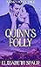 Quinn's Folly (King's Folly...