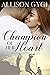 Champion of Her Heart