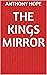 The Kings Mirror