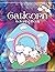 Caticorn Coloring Book: A F...