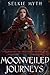 Moonveiled Journeys (Beneat...