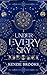 Under Every Sky