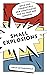 Small Explosions: Bold and ...