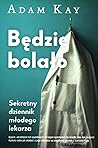 Będzie bolało. Se...