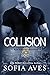 Collision (Blue Blooded Brothers)