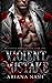 Violent Mistake (Blackrose Brotherhood #2)