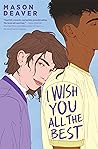 Book cover for I Wish You All the Best
