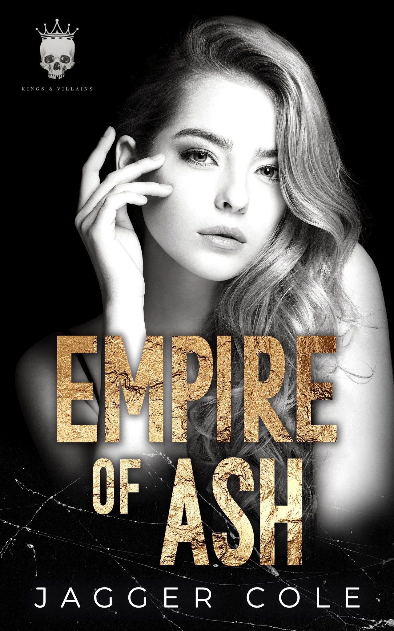 Empire of Ash (Cinder Duet #2; Kings & Villains, #3)
