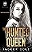 The Hunted Queen (Hunted Du...