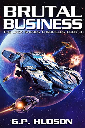 Brutal Business (The Jack Rhodes Chronicles, #3)