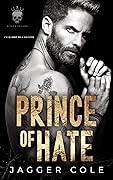Prince of Hate (Kings & Villains #6)