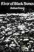 River of Black Stones