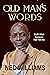 Old Man’s Words