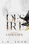Desire (Doms of Club Eden #2)