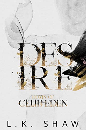 Desire (Doms of Club Eden #2)