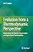 Evolution from a Thermodynamic Perspective: Implications for Species Conservation and Agricultural Sustainability