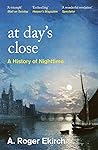 At Day's Close: A...