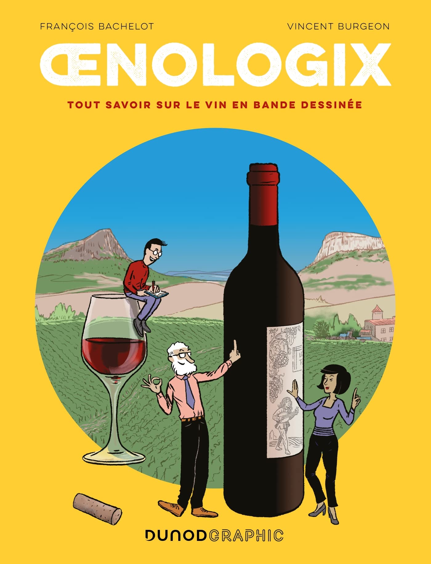 Oenologix: Tout savoir sur le vin en bande dessinée (Paperback)
