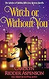 Witch or Without You