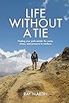 Life Without a Tie