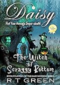 The Witch of Scraggy Bottom