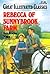 Rebecca of Sunnybrook Farm (Great Illustrated Classics)