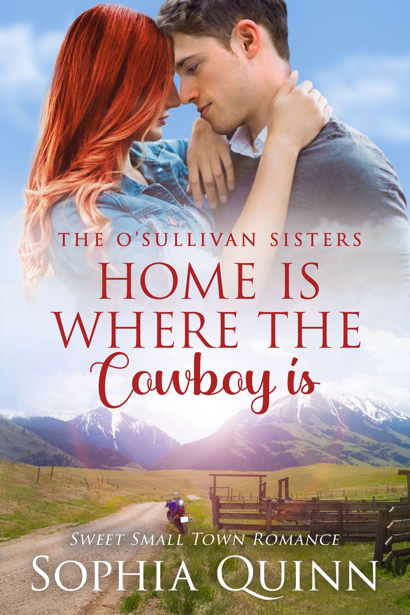 Home Is Where The Cowboy Is (O'Sullivan Sisters, #6)