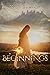 Beginnings: A Christian Fantasy Short Story Collection (Daughters of Tamnarae)
