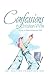 Confessions of a Christian Wife by Heather Thompson Day