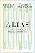 Alias: Obra completa en colaboración (Spanish Edition)