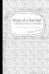 Diary of a Sad Gi...